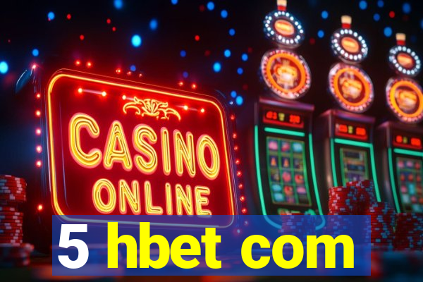 5 hbet com